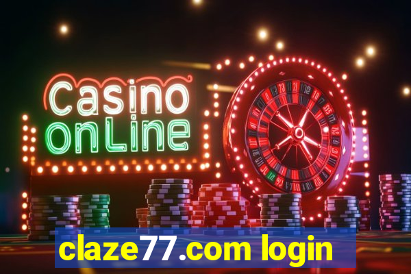 claze77.com login